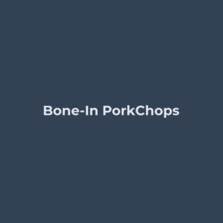 Bone-In Pork Chops