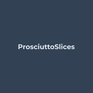 Prosciutto Slices