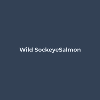 Wild Sockeye Salmon