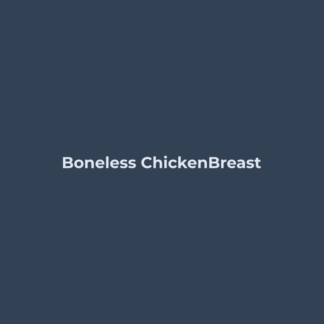 Boneless Chicken Breast