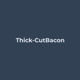 Thick-Cut Bacon